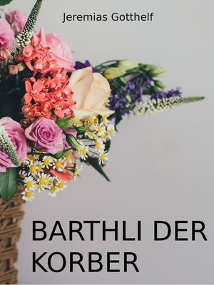 cover image of Barthli der Korber